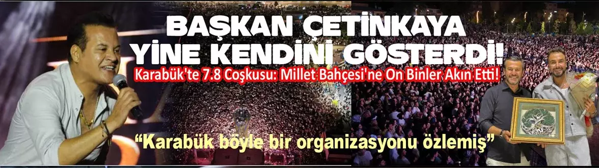 BAŞKAN ÇETİNKAYA YİNE KENDİNİ GÖSTERDİ!
